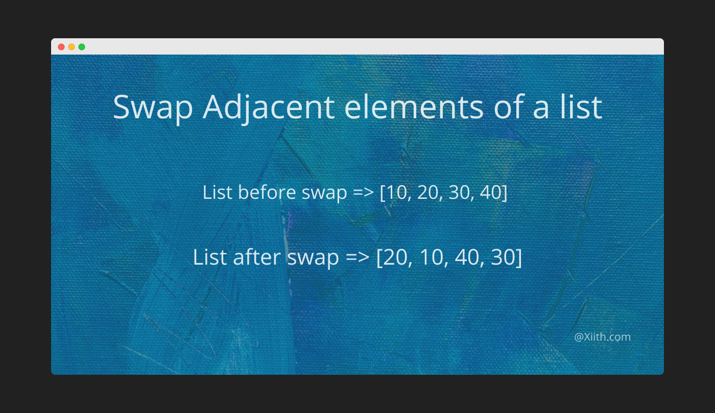 Java Program to swap adjacent elements of an array